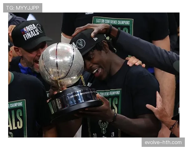 霍勒迪关键表现助雄鹿时隔半世纪再夺NBA总冠军