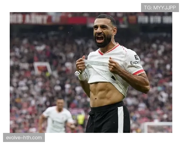 萨拉赫本赛季表现如何？专家深度解析