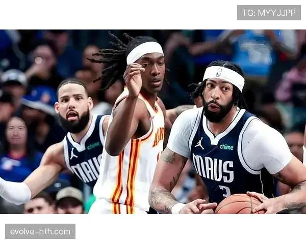 安东尼·戴维斯内线冲击对比浓眉前期，挡拆助攻显著提升球队效率